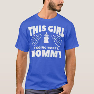 Camiseta Esta Chica Va A Ser Una Mami Revelación De Género 