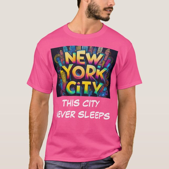 Camiseta Esta ciudad nunca duerme (Anverso)