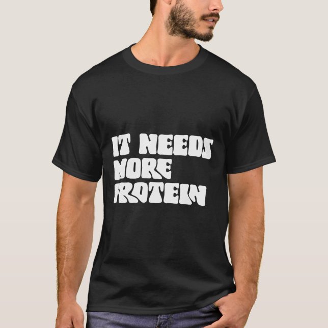 Camiseta Esta Comida Necesita Más Proteína Lover Bodybuildi (Anverso)