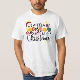 Camiseta Está empezando a costar mucho como Navidades
