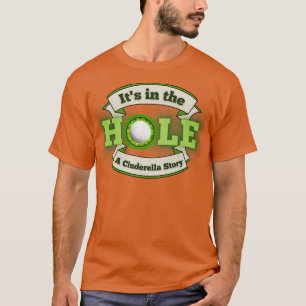 Camiseta Está en el agujero una historia