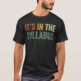Camiseta Está en el Syllabus Retro Tenure Profesor Colleg
