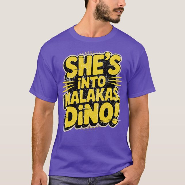 Camiseta ¡Está en Malakas, Dino! (Anverso)