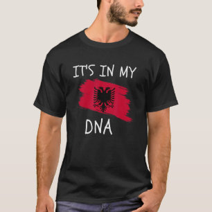 Camiseta Está en mi ADN Bandera de Albania Raíces albanesas
