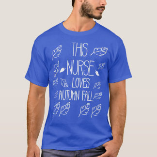 Camiseta Esta enfermera ama la caída del otoño