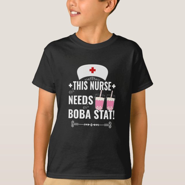 Camiseta ¡Esta enfermera necesita a Boba Stat! (Anverso)