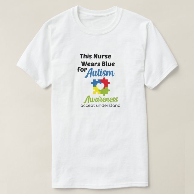 Camiseta Esta enfermera usa azul para la conciencia del aut (Diseño del anverso)