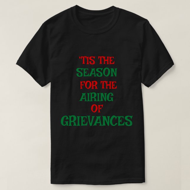 Camiseta _Esta es la estación para el aireamiento de quejas (Diseño del anverso)
