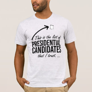 Camiseta Esta es la lista de candidatos en los que confío