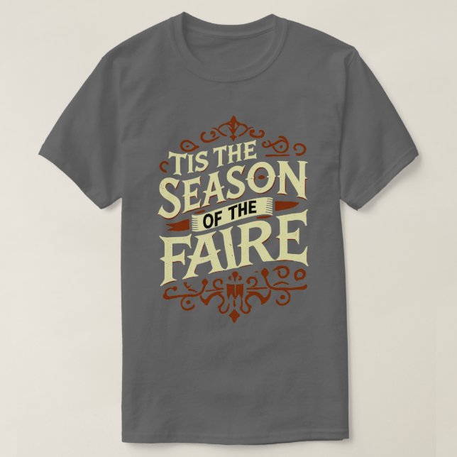 Camiseta Esta es la temporada de Faire TShirt (Diseño del anverso)