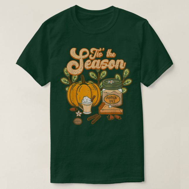 Camiseta Esta es la temporada de la calabaza de las especia (Diseño del anverso)