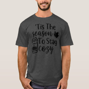 Camiseta Esta Es La Temporada En La Que Estar Acogedor Caer