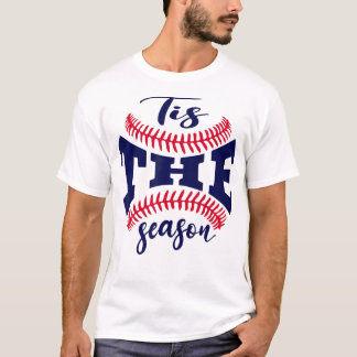 Camiseta Esta Es La Temporada En Que El Béisbol Es Mi Tempo