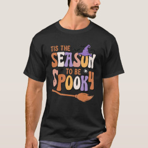 Camiseta Esta Es La Temporada En Que Tendrá Temblor Hallowe