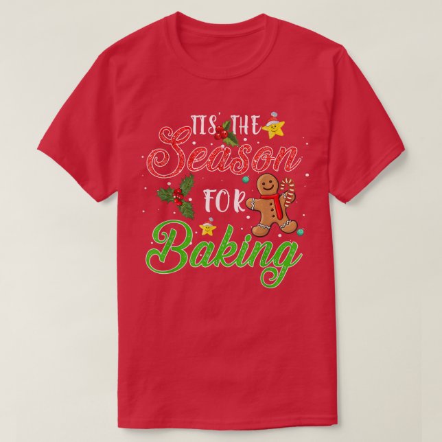 Camiseta Esta Es La Temporada Para Hacer Baker A Los Navida (Diseño del anverso)