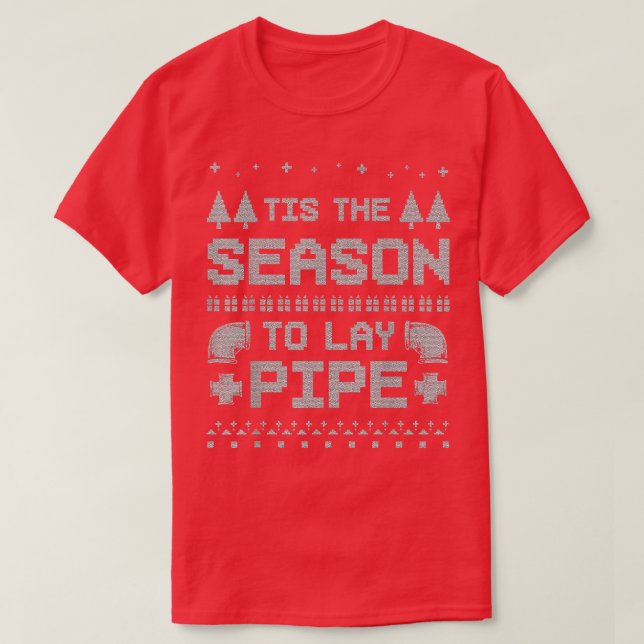 Camiseta Esta Es La Temporada Para Lay Pipe Navidades Adult (Diseño del anverso)