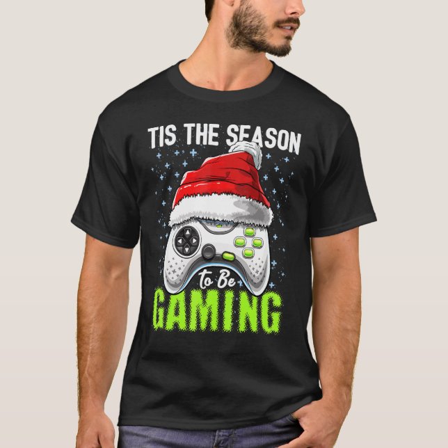 Camiseta Esta Es La Temporada Para Ser Navidades De Juegos  (Anverso)