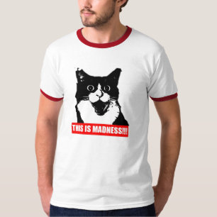CAMISETA ¡ÉSTA ES LOCURA!!!