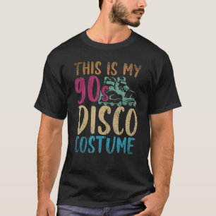 Camiseta Esta es mi 90s Disco Costume Fiesta de música Retr