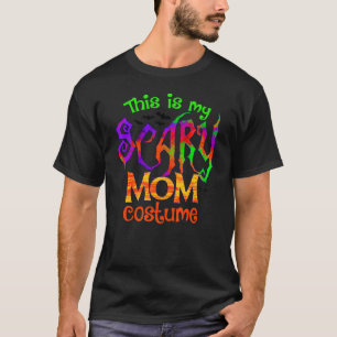 Camiseta Esta Es Mi Asustada Madre Disfrazada De Halloween