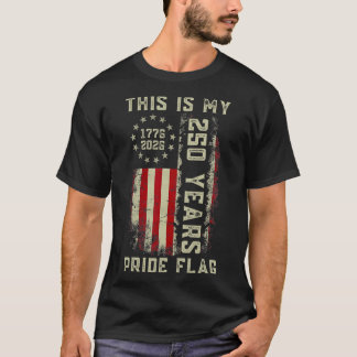 Camiseta Esta Es Mi Bandera De Orgullo 250 Años 1776-2026 2