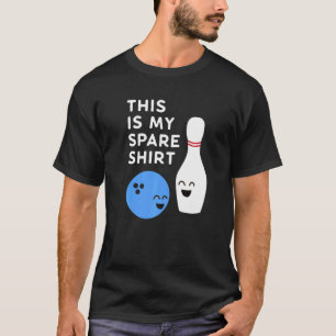 Camiseta Esta Es Mi Bolera De Repuesto.
