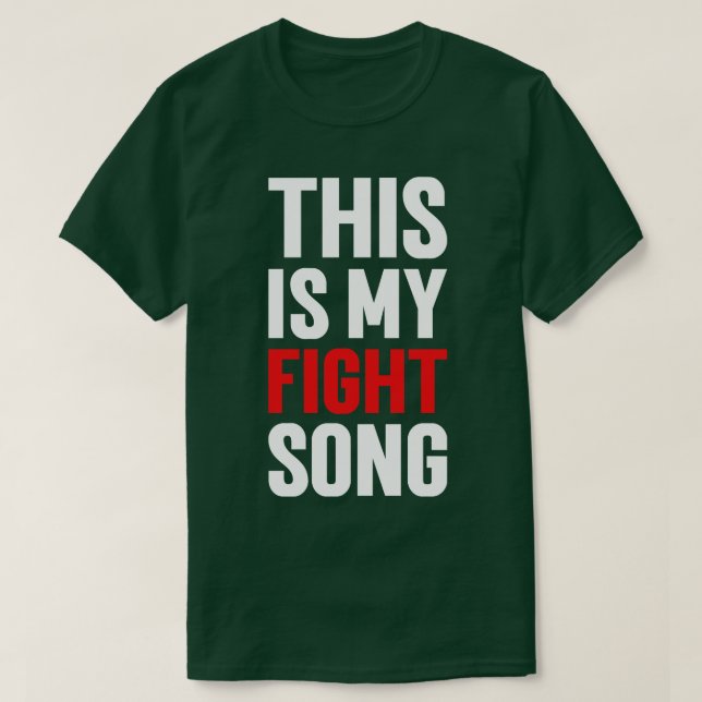 Camiseta Esta es mi canción de lucha (Diseño del anverso)