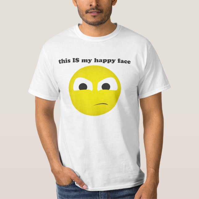 Camiseta Ésta es mi cara feliz (Anverso)