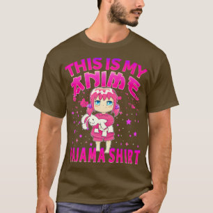 Camiseta Esta es mi Chica de Anime Pajama Women Otaku Pajam
