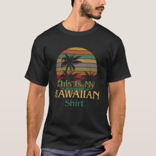 Camiseta Esta es mi Chica hawaiana Aloha Hawaii