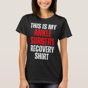 Camiseta Esta Es Mi Cirugía De Ankle Recuperación De Pie Ro