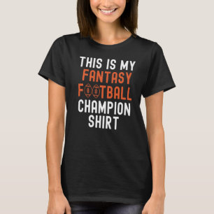 Camiseta Esta Es Mi Fantasía De Leyenda Campeona De Fútbol