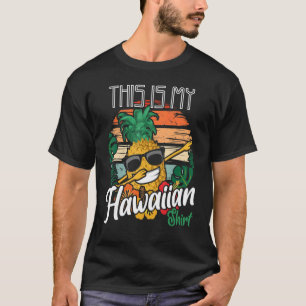 Camiseta Esta Es Mi Fruta Aloha De Piña Hawaii