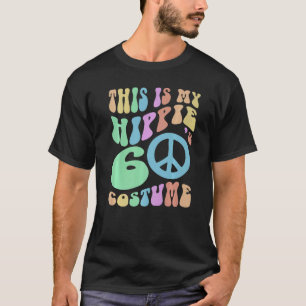 Camiseta ESTA ES MI HIPPIE SESENTA COSTUME Groovy Old Schoo