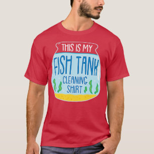 Camiseta Esta Es Mi Limpieza De Tanques De Pescado