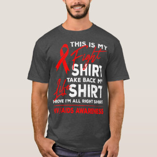 Camiseta Esta es mi lucha contra el VIH SIDA Conciencia de 