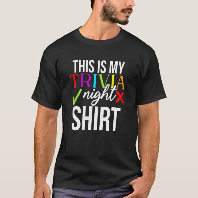 Camiseta Esta es mi Noche de Trivia (Anverso)