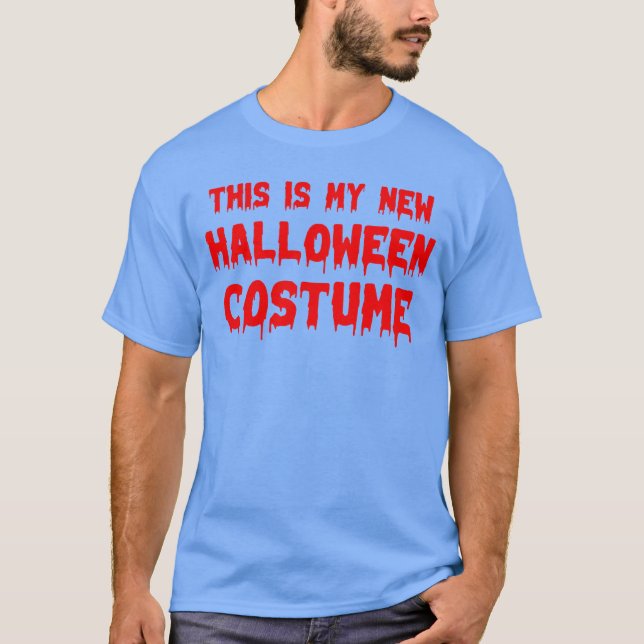 Camiseta Esta es mi nueva fiesta de halloween de disfraces (Anverso)