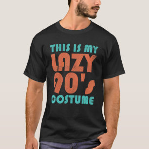Camiseta Esta es mi perezosa pieza del tema de los 90, retr