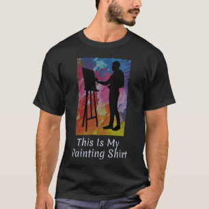 Camiseta Esta Es Mi Pintura muestra a un artista en el e r
