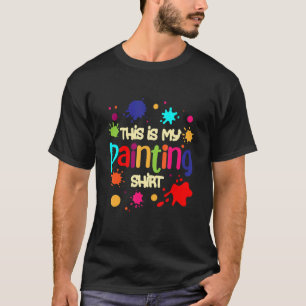 Camiseta Esta es mi pintura Óleo Acrílico Pintor de coches