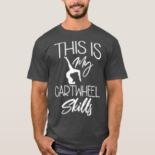 Camiseta Esta es mi rueda Habilidades Funny Gymnastics L