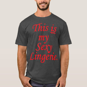 Camiseta Esta Es Mi Sey Lingerie Nigh