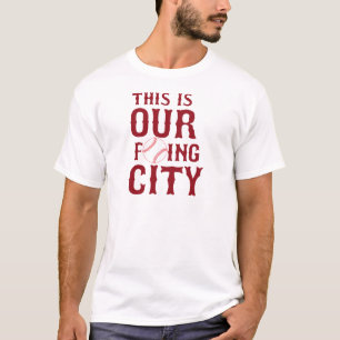 Camiseta Ésta es nuestra ciudad Boston