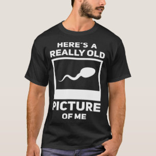 Camiseta Esta es una foto muy antigua de mi perm Gag