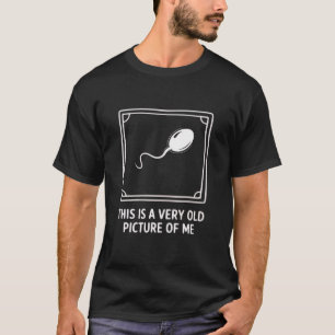 Camiseta Esta es una imagen muy antigua mía gag divertido