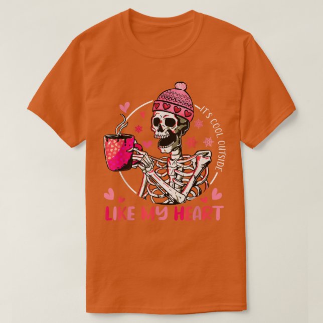 Camiseta Está frío afuera como mi corazón café amor (Diseño del anverso)