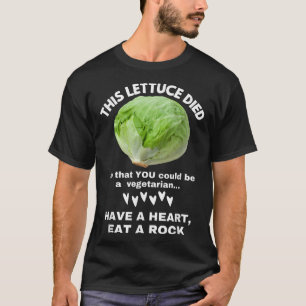 Camiseta Esta Lechuga Murió Para Que Pudieras Ser Vegetaria