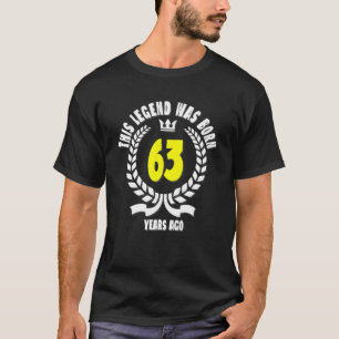Camiseta Esta Leyenda Nació Hace 63 Años, Funny 63D Birth