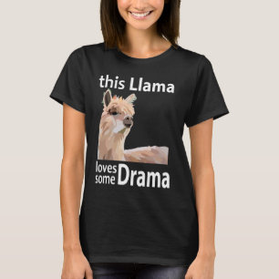 Camiseta Esta Llama Ama Algo de Drama Llama Divertida